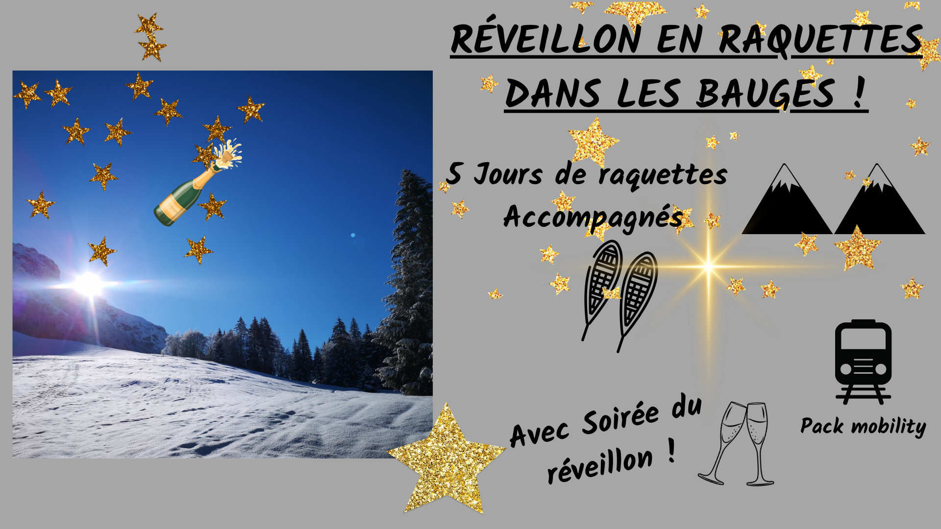 Séjour du Reveillon en raquettes